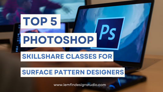 Top 5 Skillshare Photoshop Classes for Surface Pattern Designers
